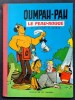 Oumpah-Pah le Peau-Rouge.. ( Bandes Dessinées ) - Albert Uderzo - René Goscinny.