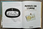 Les aventures de Philip et Francis, tome 1 : Menaces sur l'Empire. ( Avec superbe dessin original de Nicolas Barral + ex-libris " Fantasmagories " ...