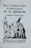Dictionnaire humoristique de la Médecine. . Joseph Hémard - L'Académie de l'Humour Français.