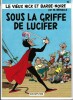 Le Vieux Nick et Barbe-Noire, tome 19 : Sous la griffe de Lucifer.. ( Bandes Dessinées ) - Marcel Remacle.