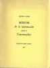 Miroir de la Tauromachie précédé de Tauromachies. ( Tirage numéroté sur vélin ).. ( Editions GLM / Guy Lévis Mano - Erotisme - Tauromachie ) - Michel ...