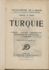 Encyclopédie de l'Amour : La Turquie.. ( Erotisme ) - Gustave Le Rouge.