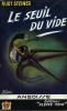 Le Seuil du Vide.. ( Fleuve Noir - Collection Angoisse ) - André Ruellan sous le pseudonyme de Kurt Steiner.