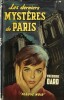 Les Derniers Mystères de Paris.. Frédéric Dard.