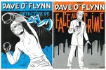 Int&eacute;grale Dave O'Flynn, tome 1 et 2 : Dave O'Flynn, d&eacute;tective de choc - Dave O'Flynn face au crime. ( Bandes Dessin&eacute;es ) - Gilbert Gascard dit Tibet.