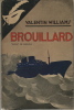 Brouillard ( Fog ).. ( Collection du Masque ) - Valentin Williams et Dorothy Rice Sims.
