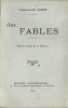 Des Fables. Préface de Jean de La Fontaine. ( Dédicacé ). ( Pastiches ) - Charles-Albert Janot - Jean de La Fontaine.