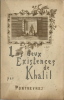 Les Deux existences de Khalil. Conte.. Louis-Edouard Fournier - Paul de Pontsevrez - Charles Deblois.