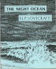 The Night Ocean.   . ( Littérature en Anglais ) - Howard Phillips Lovecraft - Robert H. Barlow - Jason Eckhardt - S.T. Joshi
