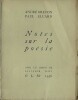 Notes sur la Poésie. ( Un des 100 exemplaires numérotés sur vélin ).. ( Surréalisme ) - André Breton - Paul Eluard - Salvador Dali.