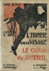 L'Espion X.323. L'Homme sans visage - Le Canon du Sommeil.. Paul Deleutre sous le pseudonyme de Paul d'Ivoi - Charles Lapierre - Gino Starace.