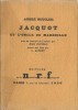 Jacquot et l'Oncle de Marseille. ( Dédicacé ). André Beucler - Jean Cocteau.