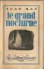 Le Grand Nocturne, Récits d'Epouvante.. ( Fantastique ) - Raymond Jean Marie de Kremer, dit Jean Ray - Jacques Lempereur.