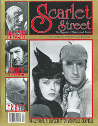 Revue Scarlet Street, The Magazine of Mystery and Horror n° 13 : Vincent Price tribute - Howard Philips Lovecraft - Ida Lupino.