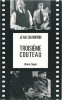 Troisième Couteau. ( Dédicacé ). ( Cinéma ) - Jean Champion - Alain Resnais.