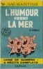 L'Humour prend la mer. 4 récits complets.. ( Bandes Dessinées en Petits Formats ) - Maurice Remacle.