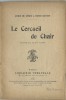 Le Cercueil de Chair. Drame en deux actes.. ( Grand-Guignol  ) - André de Lorde - Henri Bauche.