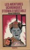 Les Aventures Uchroniques d'Oswald Bastable. ( Un des 50 exemplaires hors commerce, numérotés en chiffres romains, avec jaquette ).. ( Cartonnages ...