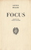 Focus. ( Focus. ( Tirage de tête numéroté et dédicacé par la traductrice Yvonne Desvignes ). Arthur Miller.