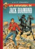 Intégrale : Les Aventures de Jack Diamond. Le Diable Noir - Le Chien d'Absaroka - Ombres sur la Piste. ( Tirage de tête, numéroté et signé à 300 ...