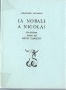 La Morale à Nicolas. ( Tirage numéroté à 1000 exemplaires ).. Georges Hugnet - Orféo Tamburi.