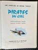 Une Aventure de Michel Tanguy, tome 8 : Pirates du Ciel.. ( Bandes Dessinées - Tanguy et Laverdure ) - Albert Uderzo - Jean-Michel Charlier.