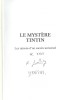 Le Mystère Tintin. Les Raisons d'un Succès Universel. ( Un des 150 exemplaires reliés du tirage de tête et luxe, numérotés et signés par les auteurs ...