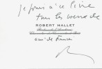 Entretiens avec Robert Mallet. ( Dédicace de Robert Mallet sur Carte Hommage ).  . Paul Léautaud - Robert Mallet.  