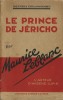 Le Prince de Jéricho.. Maurice Leblanc.