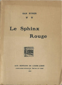 Le Sphinx Rouge, Roman individualiste.