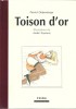 Toison d'Or.. ( Erotisme ) - André Taymans - Patrick Delperdange. 