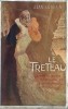 Le Tréteau. Roman de moeurs théâtrales et littéraires.. Jean Lorrain - Manuel Orazi - Sarah-Bernhardt.