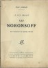 Les Noronsoff. Le Vice Errant, seconde partie.. Jean Lorrain - Georges Bruyer.