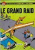 Les Aventures de Michel et Thierry : Le Grand Raid.. ( Bandes Dessinées - Aéromodélisme ) - Arthur Piroton - Charles Jadoul
