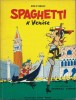 Spaghetti à Venise - Spaghetti et l'Idole.. ( Bandes Dessinées ) - Dino Attanasio - René Goscinny.