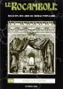Le Rocambole. Bulletin des Amis du Roman Populaire n° 36 : Dumas et le Théâtre.. ( Bibliographie ) - Alexandre Dumas - Collectif.