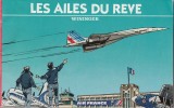 Les Ailes du Rêve.  . ( Bandes Dessinées - Air France - Publicité ) - Pierre Wininger.