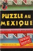 Collection Un Mystère n° II : Puzzle au Mexique ( Puzzle à Mexico ). Une Aventure de Peter Duluth.. ( Collection " Un Mystère ", numérotation en ...