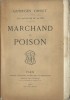 Les Batailles de la Vie : Marchand de Poison.. ( Alcoolisme ) - Georges Ohnet