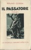 Il Passatore. ( Dédicacé ). Bruno Corra - Albert Vialis