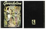 Les Aventures de Gwendoline.. ( Erotisme - Bondage - Sado-Masochisme - Bandes Dessinées ) - John Willie - Jean-Pierre Dionnet - Allen Jones - J.B. ...
