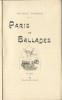 Paris en Ballades. ( Dédicace de Maurice Magnier à Georges Courteline ).. ( Paris ) - Maurice Magnier.