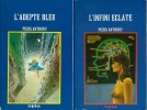 Intégrale Cycle Double Exposure / The Apprentice Adept : L'infini Eclaté - L'Adepte Bleu - Juxtaposition ( Tirage à 1500 exemplaires avec jaquettes ). ...