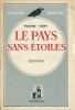 Le Pays sans Etoiles. ( Avec cordiale dédicace de Pierre Véry à Jean Fayard  ).. Pierre Véry.