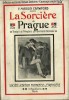 La Sorcière de Prague. ( The Witch of Prague, a fantastic Tale ). Francis Marion Crawford.