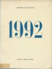 Deux Fragments d'une Histoire Universelle : 1992. ( Un des 325 exemplaires numérotés vélin blanc avec belle dédicace de Jean Bruller + note manuscrite ...