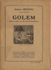 Golem ( Extraits traduits par Maurice Schoonheyt ).. Gustav Meyrink.