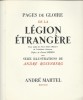 Pages de Gloire de la Légion Etrangère.. ( Légion Etrangère ) - Pierre Mac Orlan - Général Koenig - André Rosenberg.