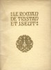 Le Roman de Tristan et Iseut.. Joseph Bédier - Robert Engels