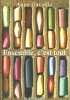 Ensemble, c'est tout. ( D&eacute;dicac&eacute; ).. Anna Gavalda.